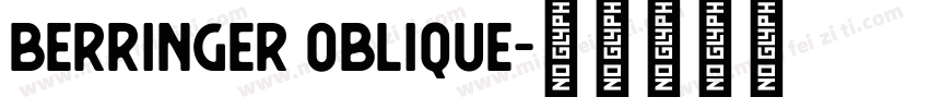 Berringer Oblique字体转换